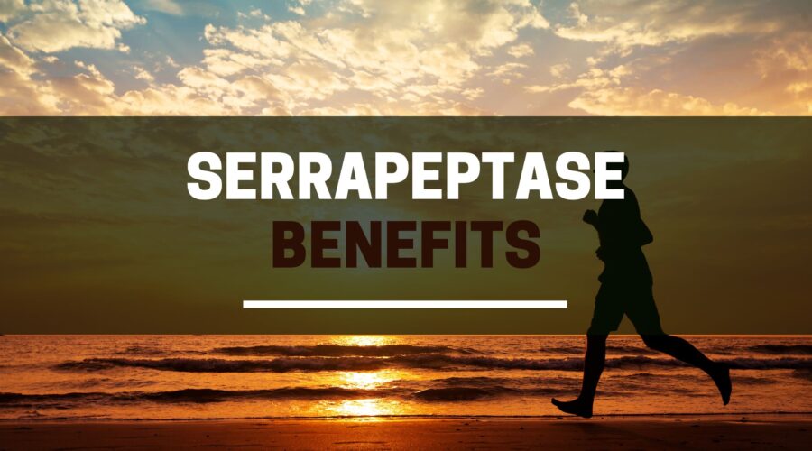 Serrapeptase Benefits