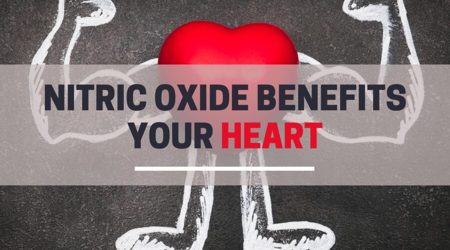 Nitric oxide benefits your heart