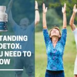 Understanding Liver Detox: What You Need To Know