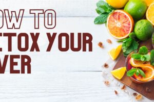 How to detox your liver